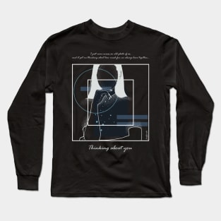 Thinking about You version 7 Long Sleeve T-Shirt